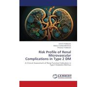 Risk Profile of Renal Microvascular Complications in Type 2 DM