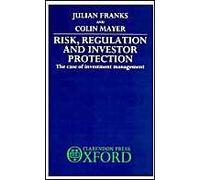Risk, Regulation And Investor Protection