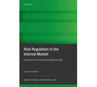 Risk Regulation In The Internal Market
