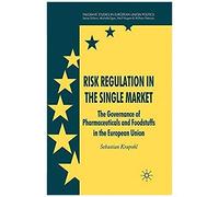 Risk Regulation In The Single Market