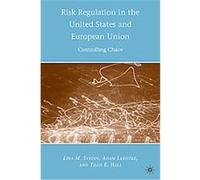 Risk Regulation In The United States And European Union
