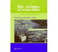 Risk, Reliability And Societal Safety, Three Volume Set: Proceedings Of The European Safety And Reliability Conference 2007 (Esrel 2007), Stavanger, Norway, 25-27 June 2007
