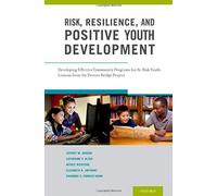 Risk, Resilience, And Positive Youth Development