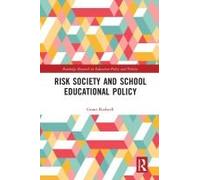 Risk Society And School Educational Policy