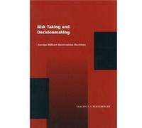 Risk Taking and Decision Making by Yaacov Y. I. Vertzberger Yaacov Y.I. Vertzberger (Auteur)