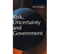 Risk, Uncertainty And Government