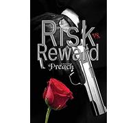 Risk Vs. Reward