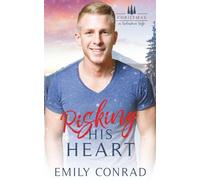 Risking His Heart: A Christian, Small-town Christmas Romance