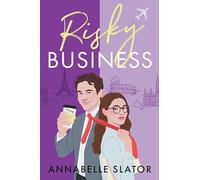 Risky Business: A Whip-Smart Romantic Comedy of Mistaken Identities and Risky Ventures in the Tech World