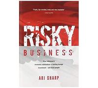 Risky Business: How Indonesia's Economic Nationalism Is Hurting Foreign Investment - And Local People