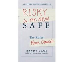 Risky is the New Safe by Randy Gage Inconnu (Auteur)