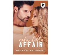 Risky Little Affair: A One Night Stand College Romance