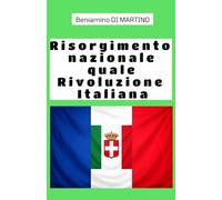 Risorgimento nazionale quale Rivoluzione Italiana