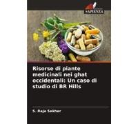 Risorse Di Piante Medicinali Nei Ghat Occidentali: Un Caso Di Studio Di Br Hills