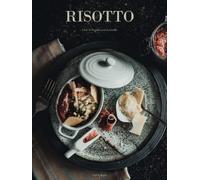 Risotto: Livre décoratif de recettes grand format pour la cuisine ou la bibliothèque - Carnet pour consigner ses meilleures recettes