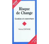 Risque de change - Patrice Fontaine - Economica - Poche - Etude