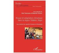 Risque Et Adaptation Climatique Dans La Région Tillabéri, Niger - Pour Renforcer Les Capacités D'analyse Et D'évaluation