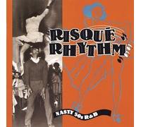 Risque Rhythm: 50's R&B by Various Artits (1991-02-01)