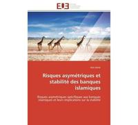 Risques asymétriques et stabilité des banques islamiques - Belek-A - Universitaires Europeennes - broché - Etude