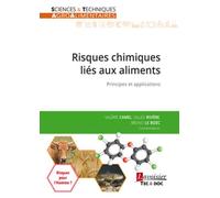 Risques chimiques liés aux aliments: Principes et applications