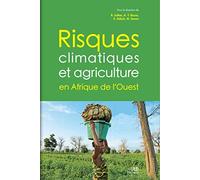 Risques Climatiques Et Agriculture En Afrique De L'ouest