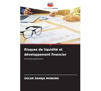 Risques de liquidité et développement financier