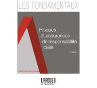 Risques et assurances de responsabilité civile 6ème édition