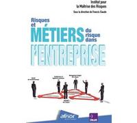 Risques et métiers du risque dans l'entreprise Collectif (Auteur)