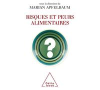 Risques et peurs alimentaires