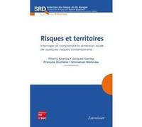 Risques et territoires François Duchêne (Auteur), Jacques Comby (Auteur), Thierry Coanus (Auteur)