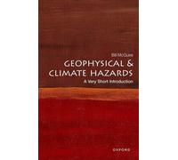 Risques géophysiques et climatiques : Une très courte introduction