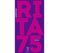 Rita 75 Anonyme (Auteur)