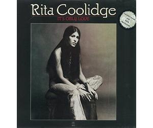 RITA COOLIDGE - it's only love LP