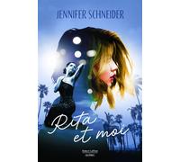 Rita et moi - Jennifer Schneider - Robert Laffont - broché - Roman