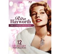 Rita Hayworth: The Ultimate Collection: 12 Legendary Performances [Blu-Ray]