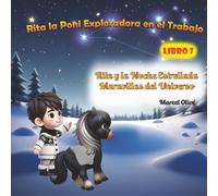 Rita la Exploradora en el Trabajo: Rita y la Noche Estrellada: Maravillas del Universo