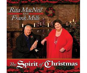 Rita Macneil & Frank Mills - Spirit Of Christmas