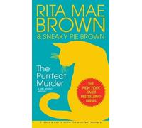 Rita Mae Brown The Purrfect Murder (Poche) Mrs. Murphy