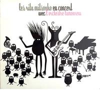 Rita Mitsouko, Les - Les Rita Mitsouko en concert avec l'Orchestre Lamoureux - Edition Digipack