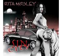 Rita Mosley - Sin City The Album