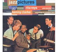 Rita Reys and the Pim Jacobs Trio featuring Kenny Clarke. Jazz Pictures at an Exhibition / Marriage in Modern Jazz / bonus tracks recorded live in Antibes - Jean-les-Pins by Rita Reys