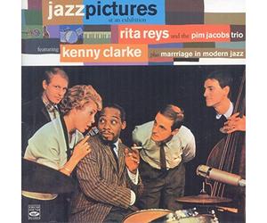 Rita Reys and the Pim Jacobs Trio featuring Kenny Clarke. Jazz Pictures at an Exhibition / Marriage in Modern Jazz / bonus tracks recorded live in Antibes - Jean-les-Pins by Rita Reys