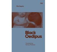 Rita Segato Black Oedipus (Poche) Important Little Books in Psychoanalysis