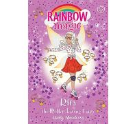 Rita the Rollerskating Fairy: The After School Sports Fairies Book 3