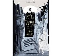 Rita Wong and the Jade Mask by Mark Jones Mark Jones (Auteur)