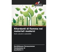 Ritardanti di fiamma nei materiali moderni