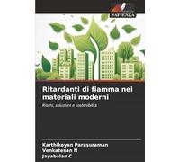 Ritardanti di fiamma nei materiali moderni: Rischi, soluzioni e sostenibilità