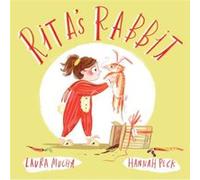 Ritas Rabbit by Laura Mucha Laura Mucha (Auteur)
