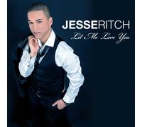 Ritch,Jesse - Let Me Love You [Import]