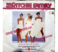 Ritchie Family - Give Me A Break [Vinyl Single 7'']